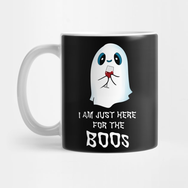 I Am Just here For The Boos Halloween Ghost with Glass of Wine by TheBeardComic